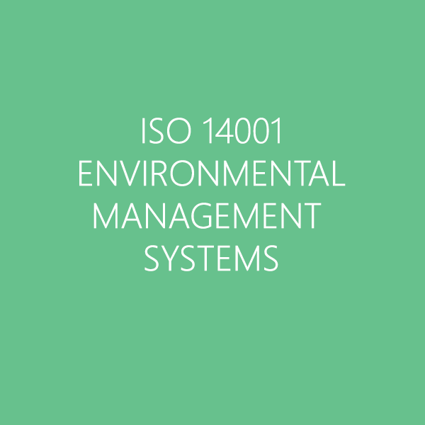 ISO 14001 ENVIRONMENTAL MANAGEMENT SYSTEMS